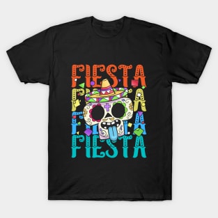 Fiesta Fiesta Fiesta Fiesta T-Shirt